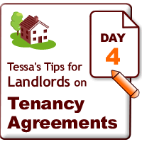 Tessa's Tips for Landlords on Tenancy Agreements - day 4