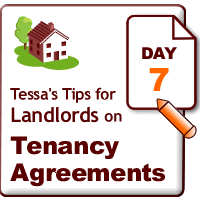 Tessa's Tips for Landlords on Tenancy Agreements Day 7