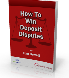 How to win deposit disputes