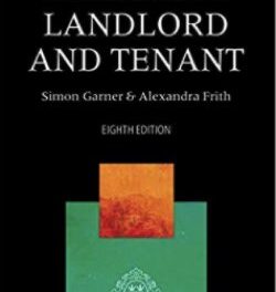 A Practical Approach to Landlord & Tenant Law 2017
