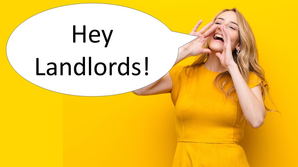 Hey Landlords!